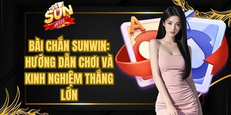 Bài Chắn Sunwin