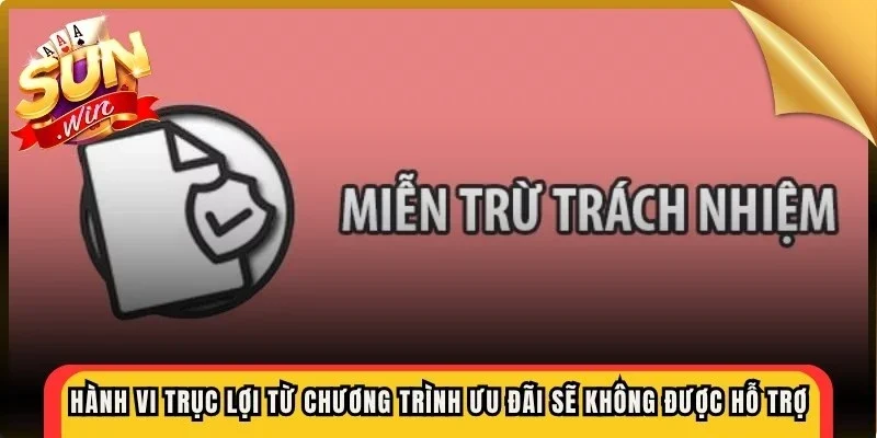 Hành vi trục lợi từ các chương trình ưu đãi sẽ không được hỗ trợ