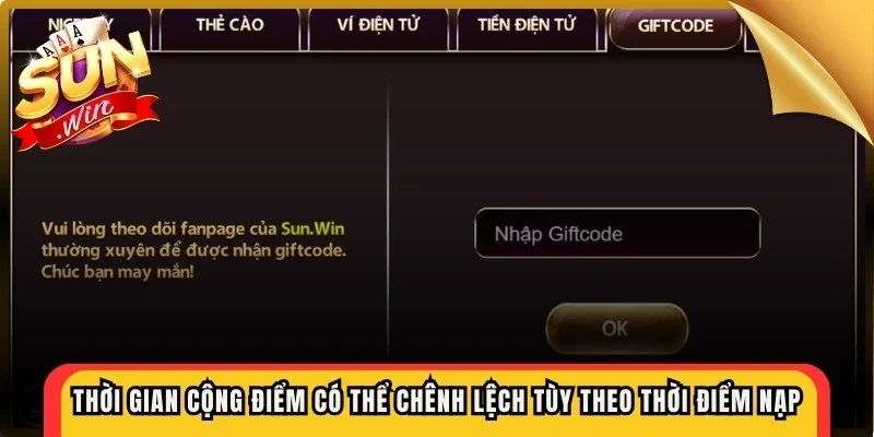 Thời gian cộng điểm có thể chênh lệch tùy theo thời điểm nạp