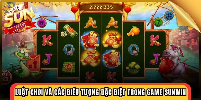 Luật chơi và các biểu tượng đặc biệt trong game Sunwin