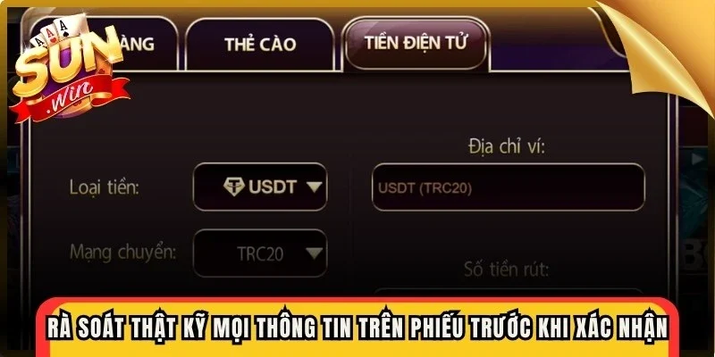 Rà soát thật kỹ mọi thông tin trên phiếu rút trước khi xác nhận